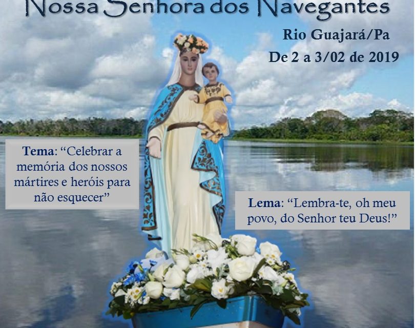 No próximo final de semana acontece a Festividade de Nossa Senhora dos Navegantes.