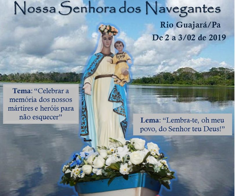 No próximo final de semana acontece a Festividade de Nossa Senhora dos Navegantes.