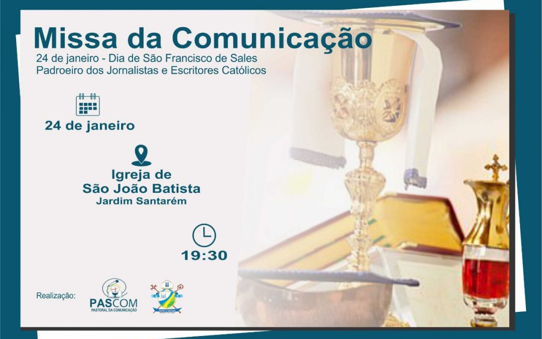 Pascom de Santarém realizará missa da Comunicação.