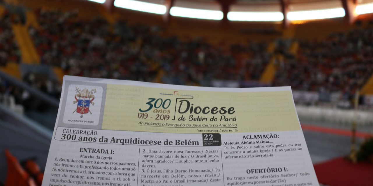 Belém celebra os 300 anos de criação da Diocese