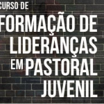 Inscrições abertas para o Curso de Formação para Líderes em Pastoral Juvenil na Arquidiocese de Belém/PA
