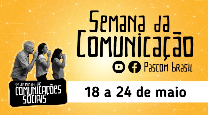 Pascom Norte 2 divulga programação regional para Semana da Comunicação