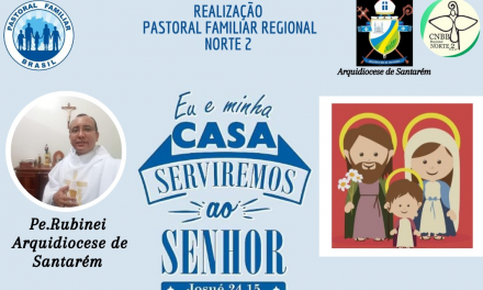 Veja todas as lives da Semana Nacional da Família Regional Norte 2