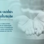 Conheça a Campanha “É tempo de cuidar da Evangelização”, realizada pela Igreja do Brasil durante o mês de novembro