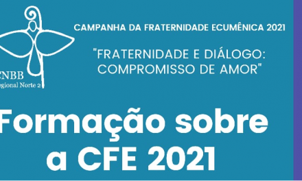 CNBB Norte 2 organiza Encontro de Formação para a CFE 2021