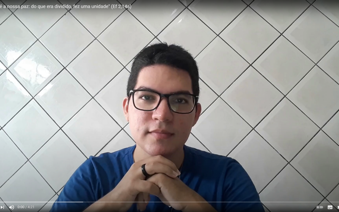 “Cristo é a nossa paz: do que era dividido, fez uma unidade” (Ef 2,14a)