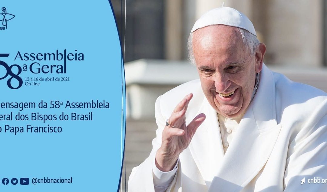 Em carta enviada ao Papa Francisco, aprovada pela 58ª AG CNBB, bispos renovam a fidelidade e a comunhão ao sucessor de Pedro