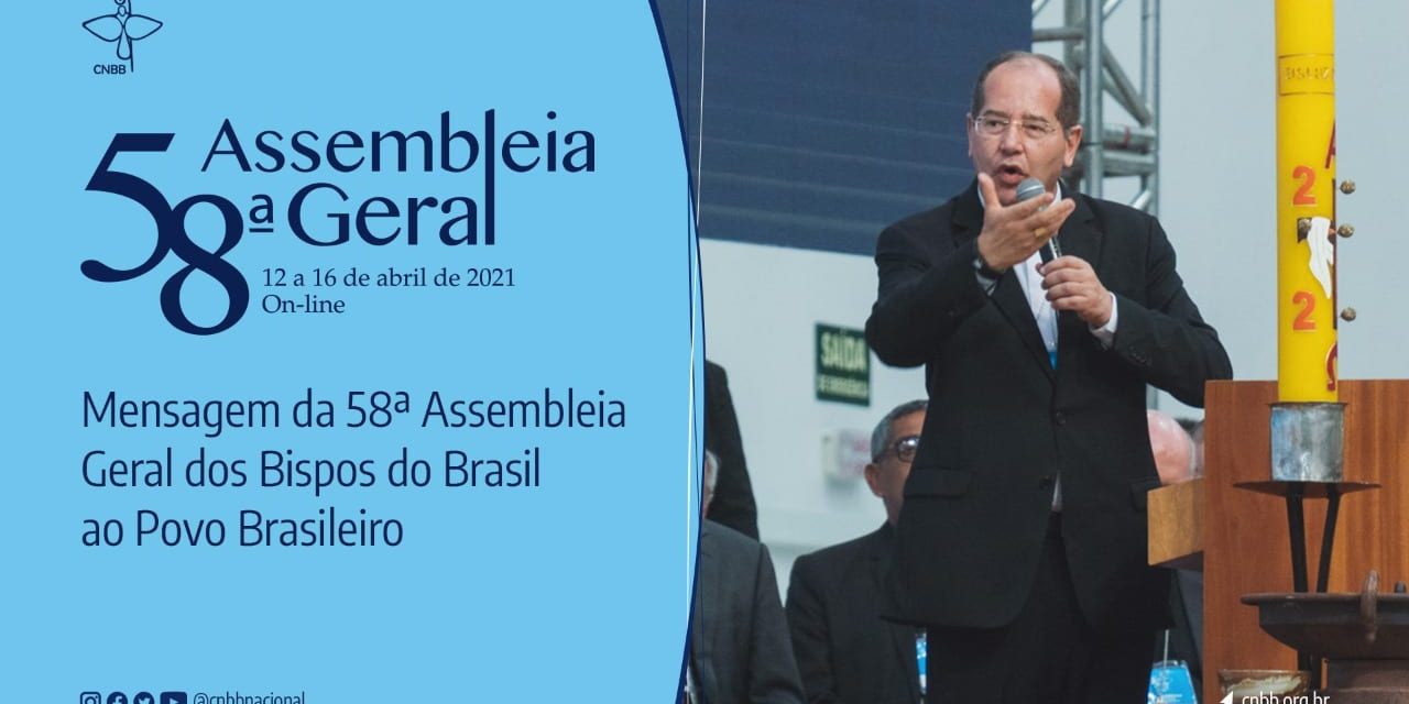 CNBB divulga mensagem ao povo brasileiro aprovada pelos bispos reunidos em assembleia