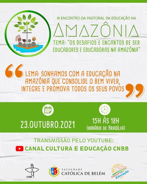 III ENCONTRO DA PASTORAL DA EDUCAÇÃO NA AMAZÔNIA