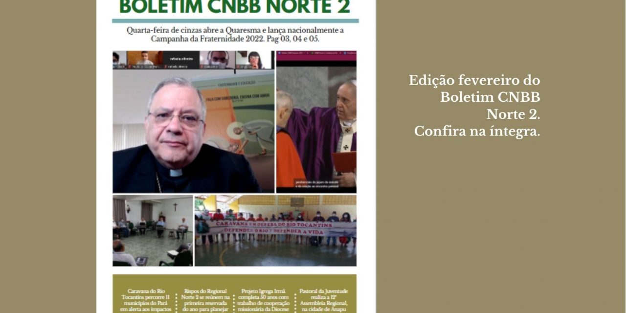 Boletim Regional Norte 2, edição de fevereiro.
