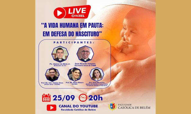 PRESIDENTE DO REGIONAL NORTE 2 CONVIDA CATOLICOS E POPULAÇÃO PARA PARTICIPAREM DE UMA LIVE EM DEFESA DO NASCITURO