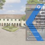 SEMINÁRIO SÃO PIO X OFERECE “OFICINA PEDAGÓGICA: FRATERNIDADE E EDUCAÇÃO”