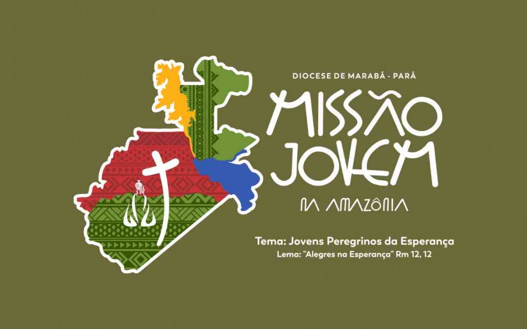 DIOCESE DE MARABÁ LANÇOU OFICIALMENTE A ‘VI MISSÃO JOVEM NA AMAZÔNIA’