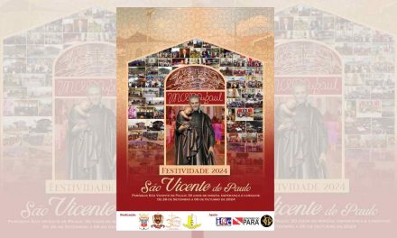 ARQUIDIOCESE DE BELÉM APRESENTA CARTAZ DA FESTIVIDADE DA PARÓQUIA DE SÃO VICENTE DE PAULO EM ANANINDEUA