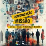 CCM e COMISSÕES DA CNBB OFERECEM CURSO ONLINE “COMUNICAÇÃO MISSIONÁRIA: A FORMAÇÃO DE REDES PARA A EVANGELIZAÇÃO”