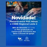 PÓS-GRADUAÇÃO EM CONSERVAÇÃO PREVENTIVA DOS BENS CULTURAIS DA IGREJA COM 50% DE DESCONTO PARA PRESBÍTEROS E COLABORADORES NA PUC MINAS