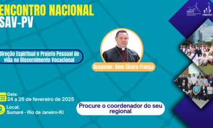 ENCONTRO REUNIRÁ COORDENADORES E REPRESENTANTES DA PASTORAL VOCACIONAL EM FEVEREIRO NO RIO DE JANEIRO