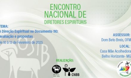 INSCRIÇÕES ABERTAS PARA ENCONTRO NACIONAL DE DIRETORES ESPIRITUAIS PROMOVIDO PELA OSIB EM FEVEREIRO