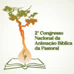 CONHEÇA A PROGRAMAÇÃO DO SEGUNDO CONGRESSO NACIONAL DA ANIMAÇÃO BÍBLICA DA PASTORAL, EM GOIÂNIA, DE 19 A 22 DE MAIO