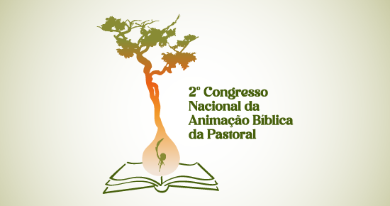 CONHEÇA A PROGRAMAÇÃO DO SEGUNDO CONGRESSO NACIONAL DA ANIMAÇÃO BÍBLICA DA PASTORAL, EM GOIÂNIA, DE 19 A 22 DE MAIO