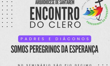 JUBILEU DA ESPERANÇA É TEMA DO ENCONTRO DO CLERO 2025