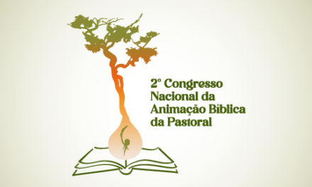 DIVULGADO EDITAL DE CHAMADA PARA FORMAÇÃO DE GTS DO 2º CONGRESSO NACIONAL DA ANIMAÇÃO BÍBLICA DA PASTORAL