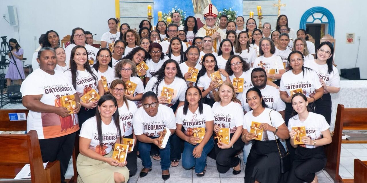 DIOCESE DE MARABÁ REALIZOU O RITO DE INSTITUIÇÃO DO MINISTÉRIO DA CATEQUESE