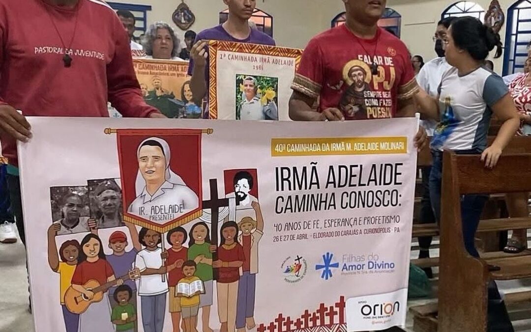 40ª CAMINHADA IRMÃ ADELAIDE MOLINARI: 40 ANOS DE FÉ, ESPERANÇA E PROFETISMO