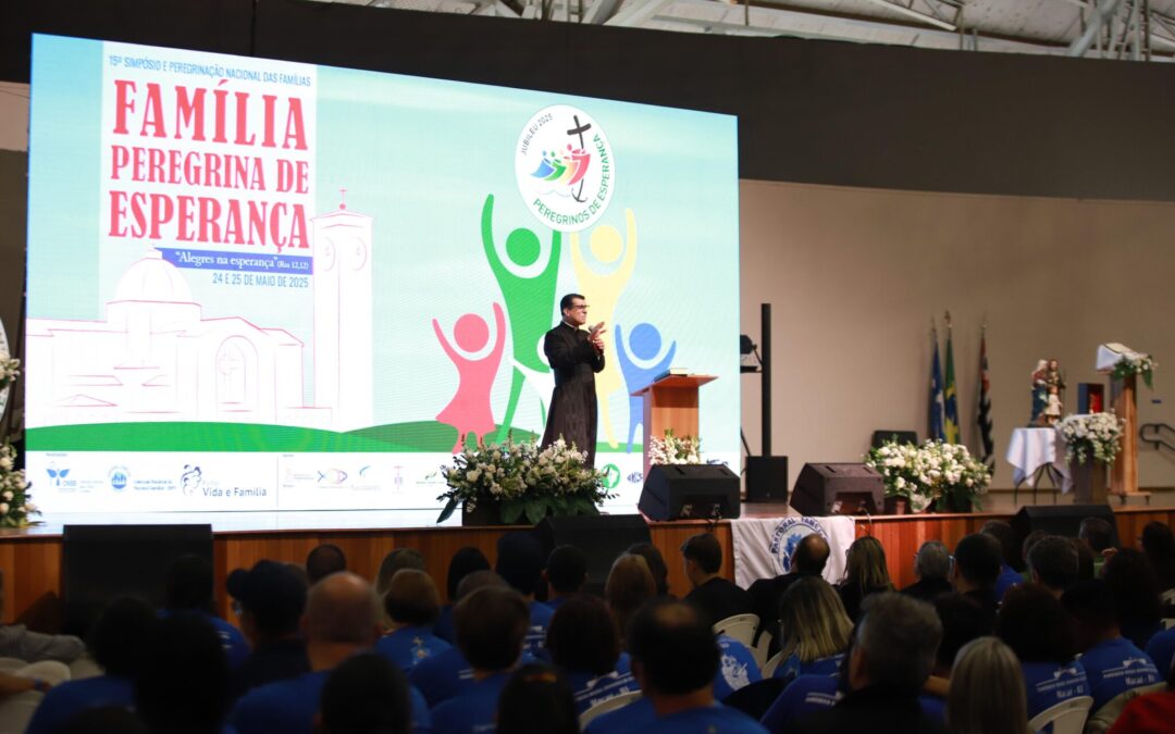 CINCO MIL PESSOAS PARTICIPAM DO 15º SIMPÓSIO NACIONAL DAS FAMÍLIAS
