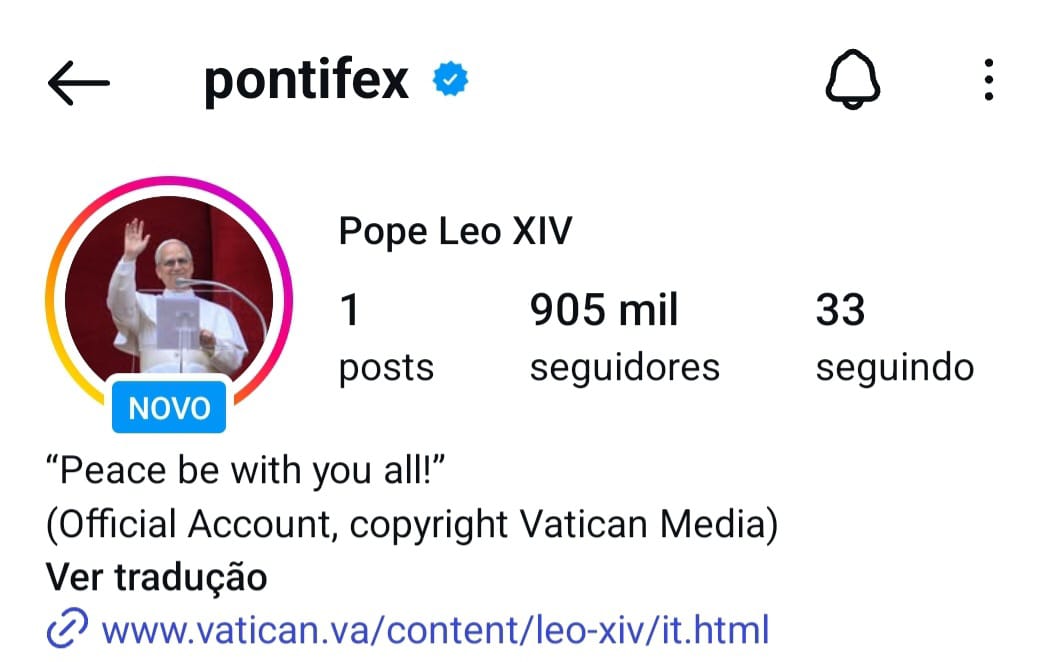 AS CONTAS DO ‘X’ E INSTAGRAM @PONTIFEX PASSAM A PARTIR DE HOJE A SEREM USADAS POR PAPA LEÃO XIV
