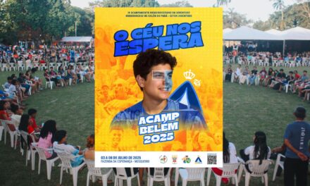SETOR JUVENTUDE DA ARQUIDIOCESE DE BELÉM REALIZARÁ O ‘IV ACAMPAMENTO ARQUIDIOCESANO DA JUVENTUDE’