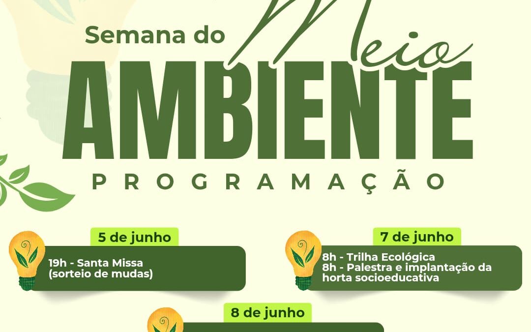 PAROQUIA DA ARQUIDIOCESE DE BELÉM CELEBRA SEMANA DO MEIO AMBIENTE