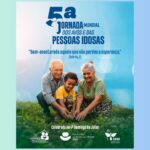 PASTORAL DA PESSOA IDOSA PROMOVE AÇÕES E DISPONIBILIZA MATERIAL PARA A 5ª JORNADA MUNDIAL DOS AVÓS