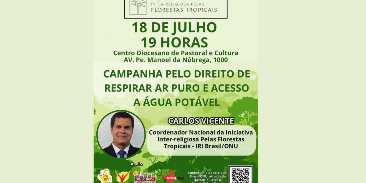 DIOCESE DE MACAPÁ PROMOVE ENCONTRO SOBRE DIREITO DE RESPIRAR AR PURO E ACESSO À ÁGUA POTÁVEL