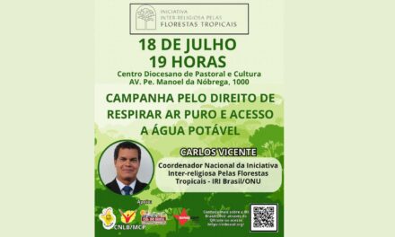 DIOCESE DE MACAPÁ PROMOVE ENCONTRO SOBRE DIREITO DE RESPIRAR AR PURO E ACESSO À ÁGUA POTÁVEL