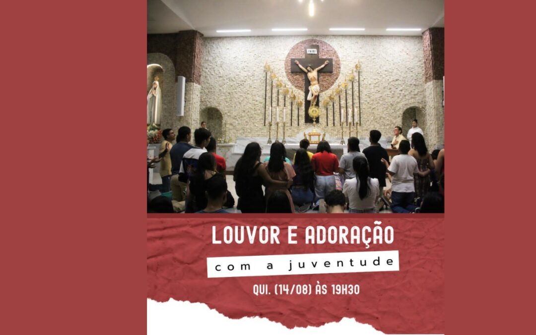 GRUPO MISSIONÁRIO REALIZA O ‘LOUVOR E ADORAÇÃO COM A JUVENTUDE’ EM BELÉM