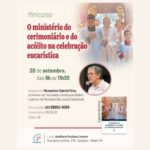 PAULINAS PROMOVE MINICURSO SOBRE O PAPEL DO CERIMONIÁRIO E DO ACÓLITO NA CELEBRAÇÃO EUCARÍSTICA, À LUZ DO CONCÍLIO VATICANO II