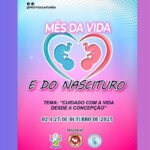 COMISSÃO PRÓ-VIDA ARQUIDIOCESANA CELEBRA O MÊS DA VIDA E DO NASCITURO