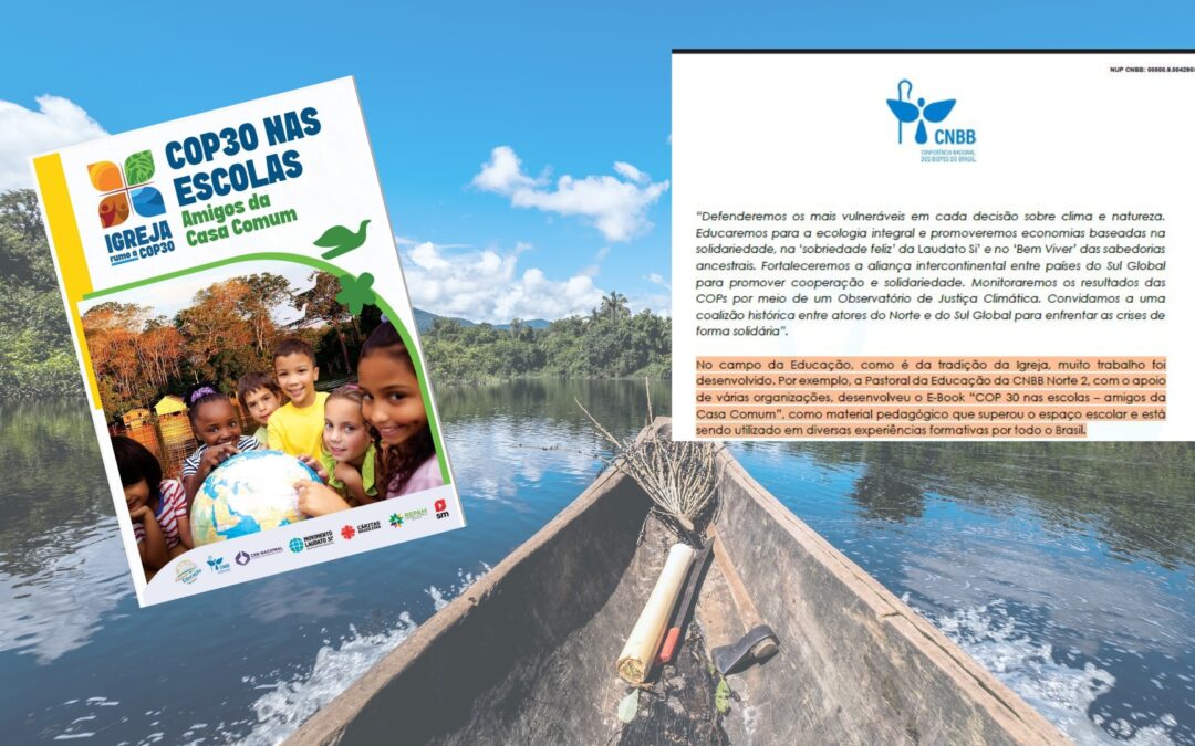 COP30: CNBB E SOCIEDADE CIVIL UNEM FORÇAS PARA UM FUTURO SUSTENTÁVEL, COM DESTAQUE PARA A EDUCAÇÃO AMBIENTAL NA AMAZÔNIA