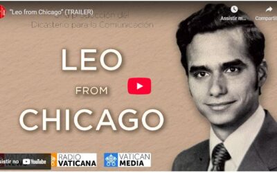 “LEO DE CHICAGO”: DOCUMENTÁRIO DO VATICANO MEDIA EXPLORA AS RAÍZES DE PAPA LEÃO XIV NOS EUA