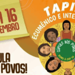 RUMO À COP 30: TAPIRI ECUMÊNICO E INTER-RELIGIOSO REÚNE LIDERANÇAS DE FÉ E POVOS TRADICIONAIS