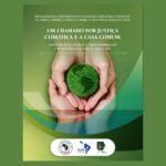  IGREJA DO SUL GLOBAL LANÇA FORTE CHAMADO POR JUSTIÇA CLIMÁTICA NA COP30: DENÚNCIA DAS “FALSAS SOLUÇÕES” E APELO À TRANSFORMAÇÃO ESTRUTURAL