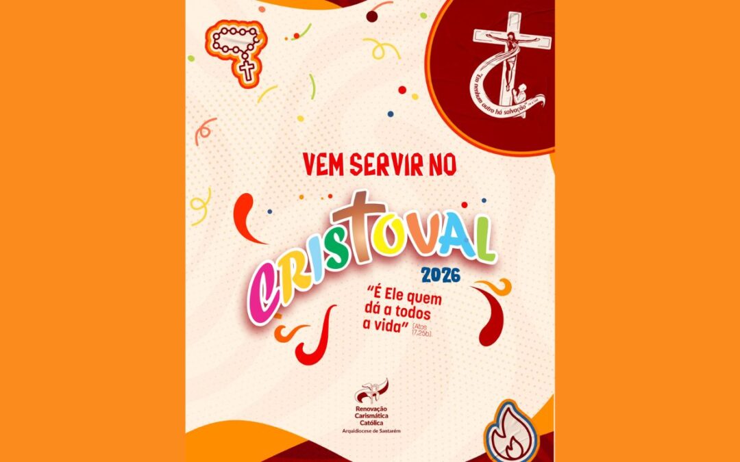 CRISTOVAL 2026: INSCRIÇÕES ABERTAS PARA VOLUNTÁRIOS