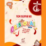 CRISTOVAL 2026: INSCRIÇÕES ABERTAS PARA VOLUNTÁRIOS