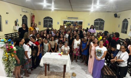 ENCONTRO DE MULHERES EM JACAREACANGA PROMOVE O FORTALECIMENTO DA FÉ