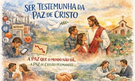 SER TESTEMUNHA DA PAZ DE CRISTO