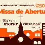 ARQUIDIOCESE DE SANTARÉM ABRE CAMPANHA DA FRATERNIDADE 2026 NESTA SEXTA-FEIRA (20)