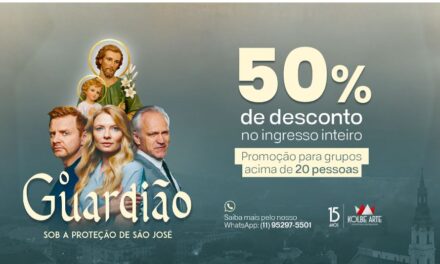 GRUPOS CATÓLICOS EM BELÉM E MACAPÁ TERÃO DESCONTO DE 50% NO INGRESSO DO FILME ‘O GUARDIÃO – SOB A PROTEÇÃO DE SÃO JOSÉ’