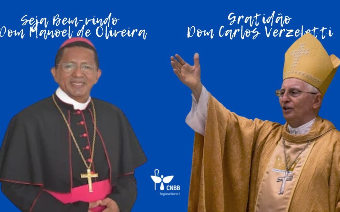 DOM IRINEU ROMAN ACOLHE DOM MANOEL DE OLIVEIRA BISPO NOMEADO PARA A DIOCESE DE CASTANHAL E AGRADECE LEGADO DE DOM CARLOS VERZELETTI