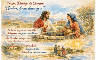 DOM IRINEU ROMAN ENVIA PROPOSTA LITÚRGICA COM SUGESTÃO PARA O TERCEIRO DOMINGO DA QUARESMA